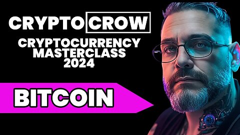 Bitcoin BTC - Cryptocurrency Masterclass 2024