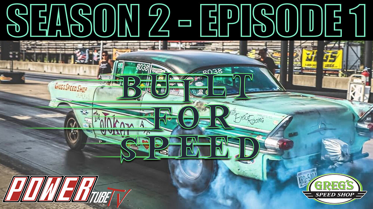 Built For Speed - Season 2 Episode 1