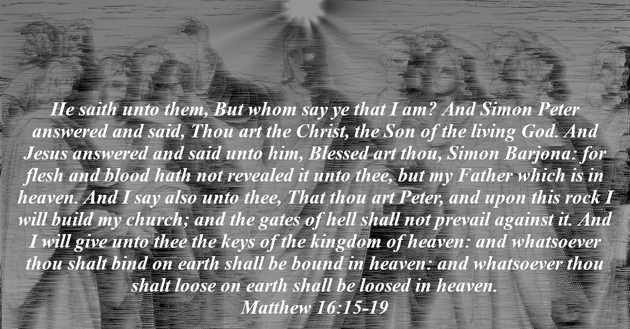 Matthew 16:15-19