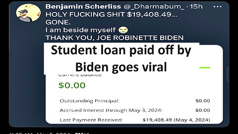 Student loan paid by Biden goes viral