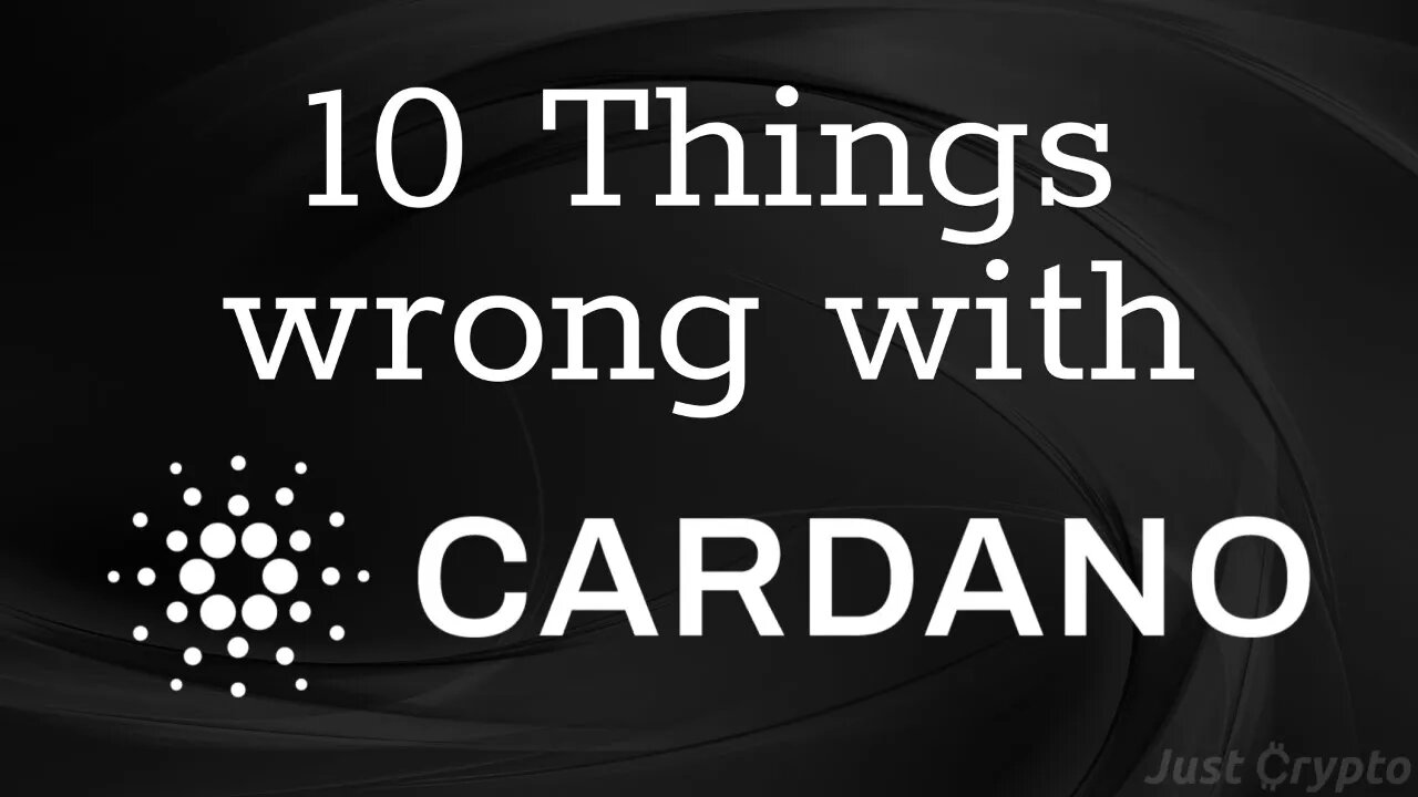 10 Things Wrong With Cardano