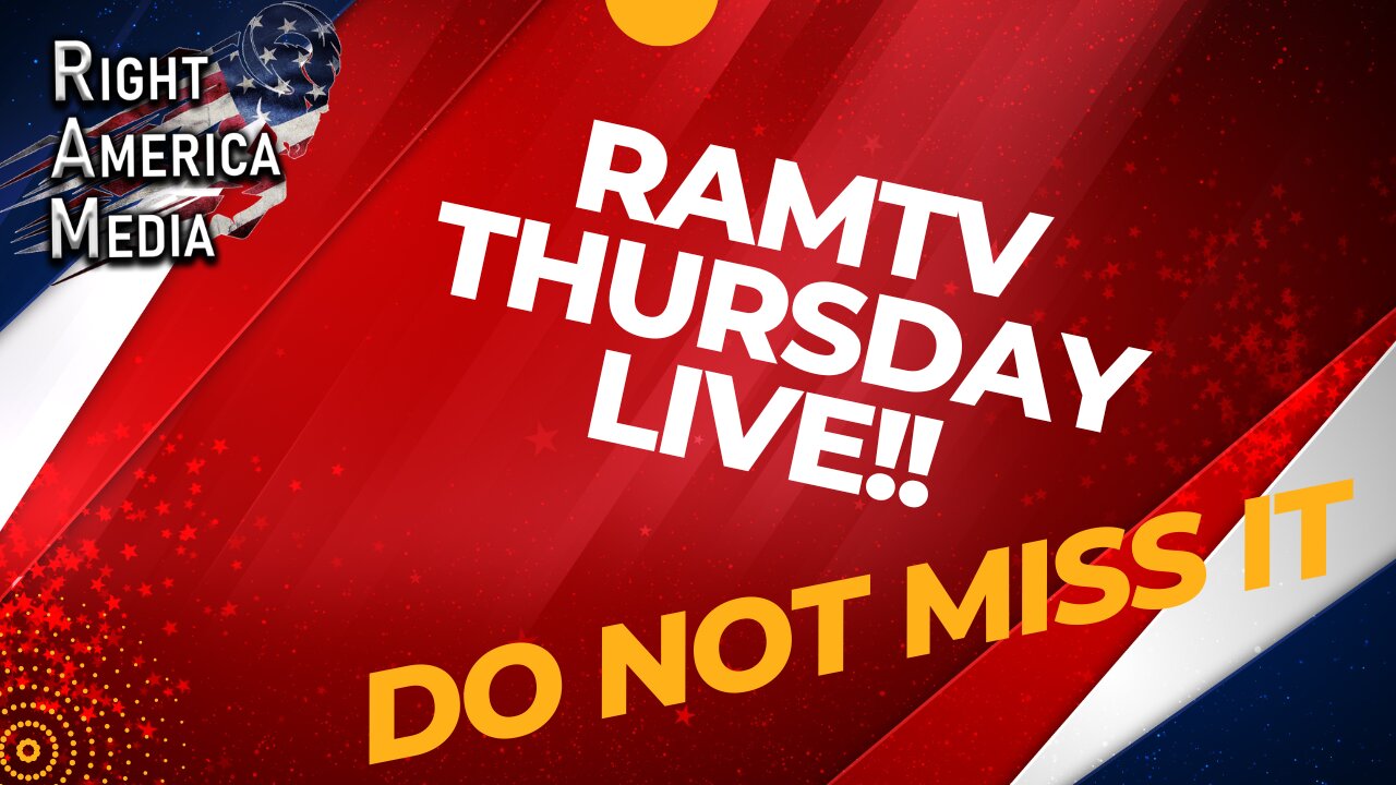 RAMTV Thursday Live!