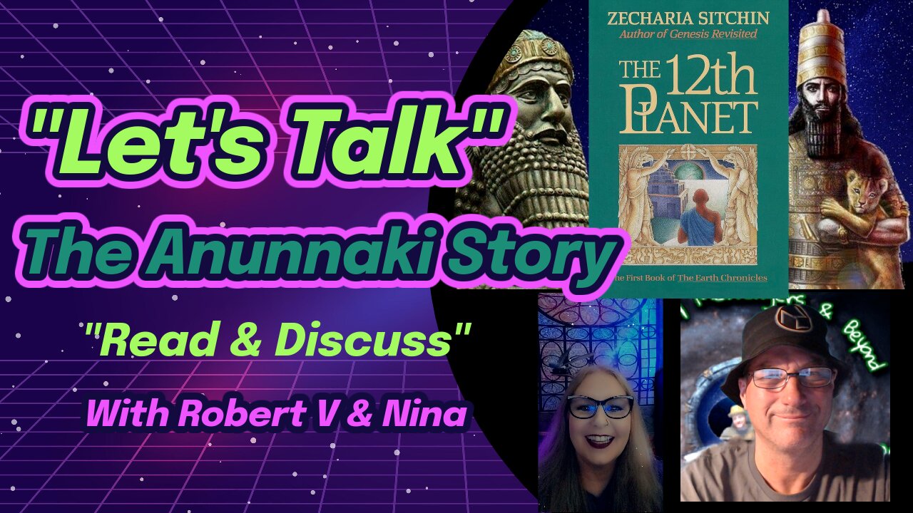 Read & Discuss "The Twelfth Planet" By Zecharia Sitchin - Episode 4 - Free PDF in Description