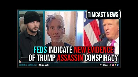 Feds BLOCK Trump Assassin Trial, Filing Indicates Possible CONSPIRACY With MASSIVE Data Trove