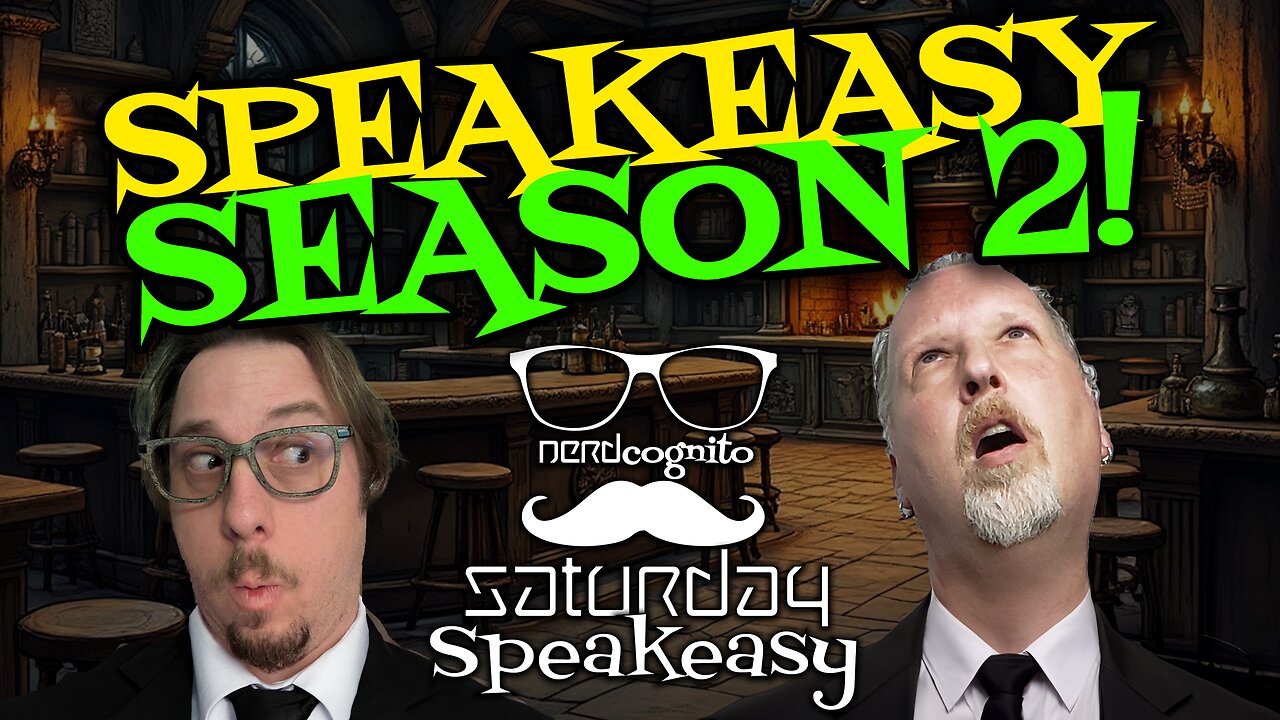 Saturday Speakeasy presented by Nerdcognito - Season 2 Debut! - 10.05.2024