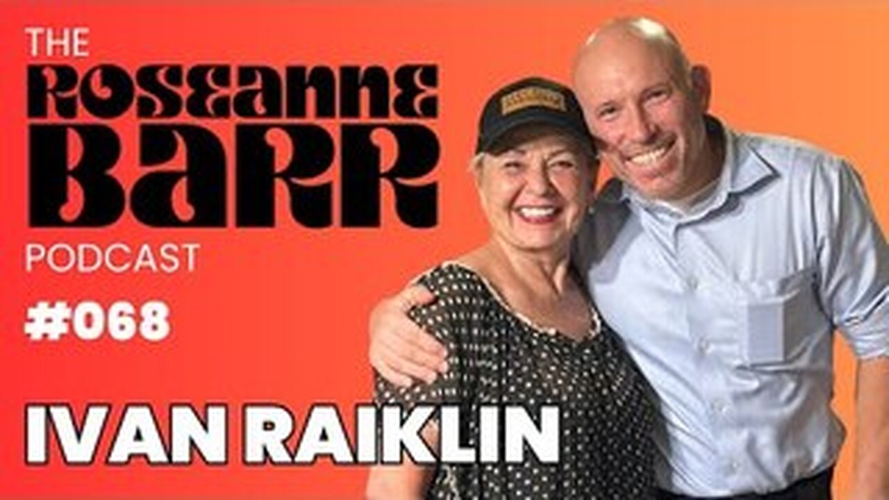 The Deep State Hit List with Ivan Raiklin _ The Roseanne Barr Podcast #68