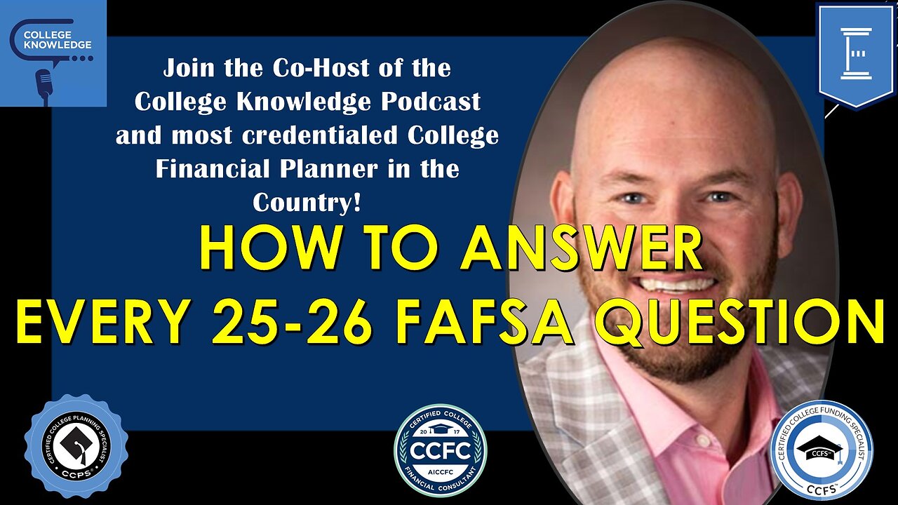 How to Answer EVERY 25-26 FAFSA Question