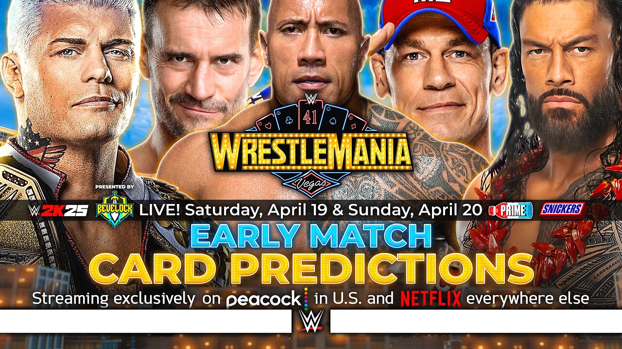 WWE WrestleMania 41 - Match Card Predictions | Bevelock