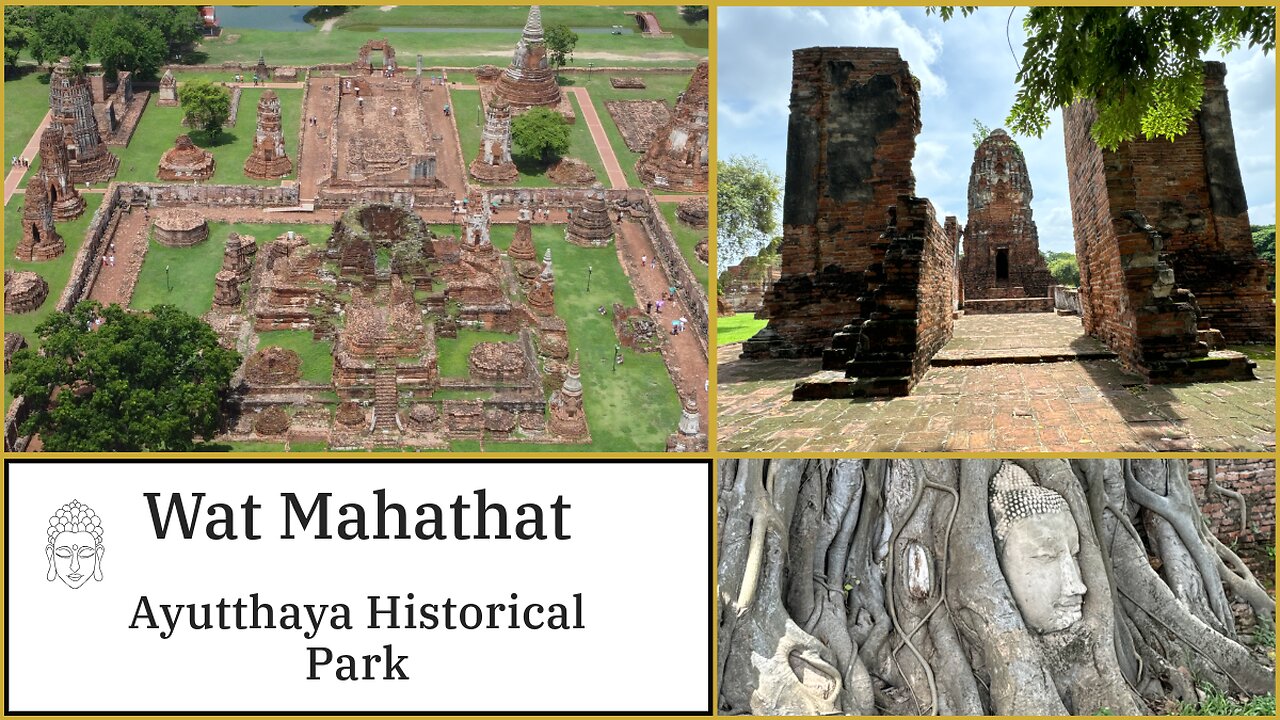 Wat Mahathat - UNESCO World Heritage Site - Ayutthaya Historical Park - 14th Century Thailand 2024