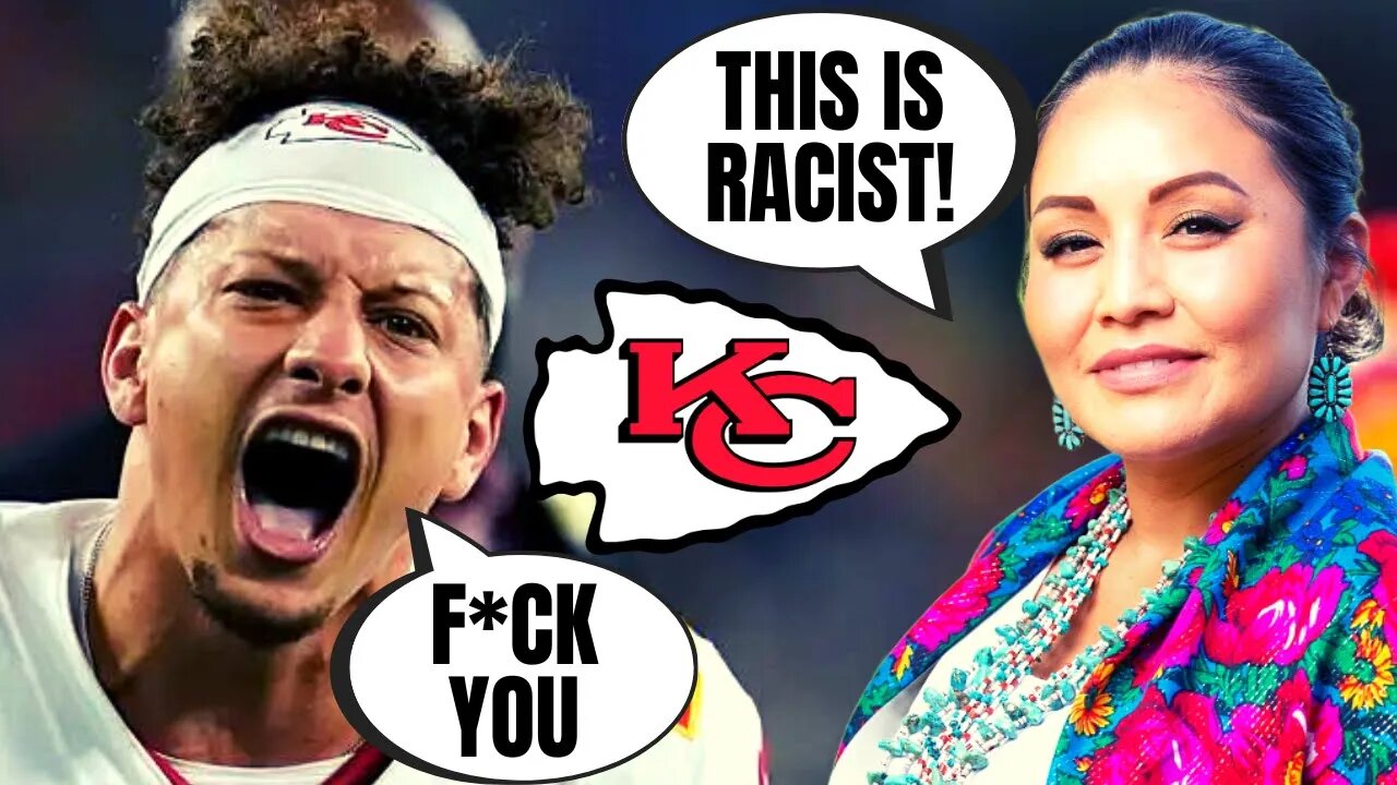 Woke Activists Try To CANCEL The Kansas City Chiefs Name | Want Patrick Mahomes To Protest!