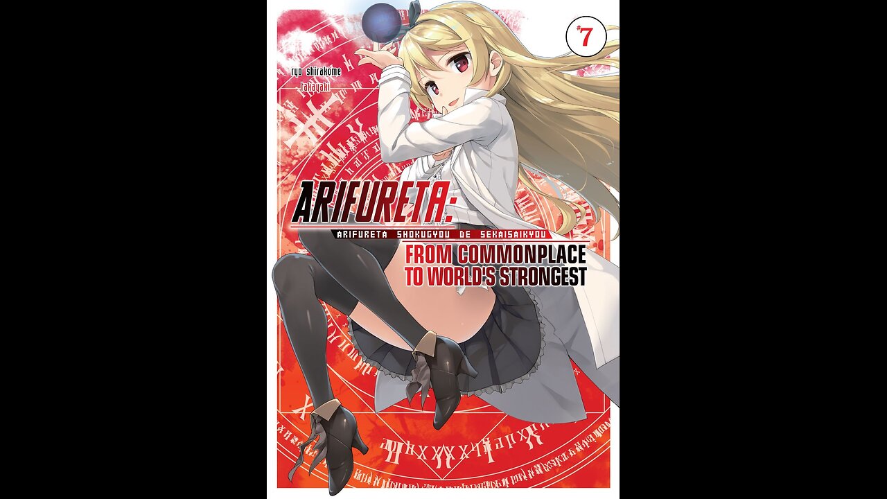 Arifureta From Common place to World's Strongest Vol. 7