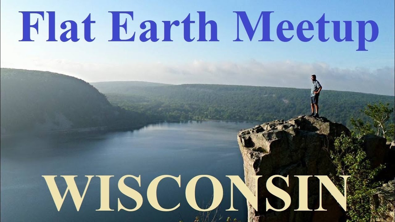 [archive] Flat Earth meetup Wisconsin December 18, 2018 ✅