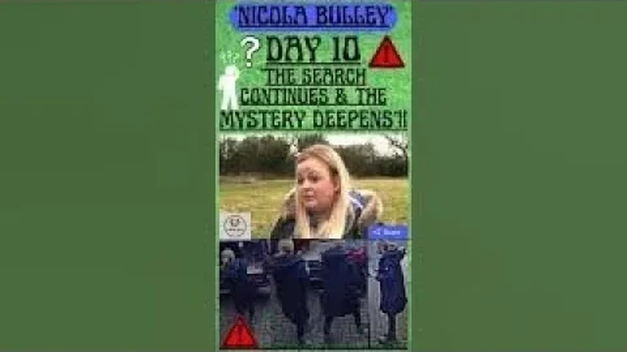 🔎 MISSING WOMAN ‘NICOLA BULLEY’ ~ DAY 10. ‘THE SEARCH CONTINUES & THE MYSTERY DEEPENS’?? #shorts 🥲🥲