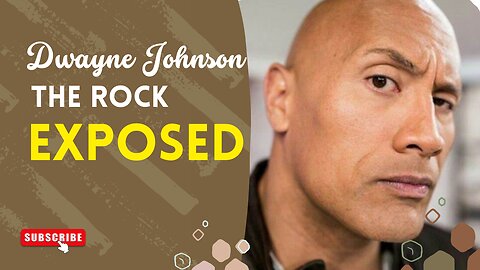 EXPOSED - Dwayne Johnson - The Rock