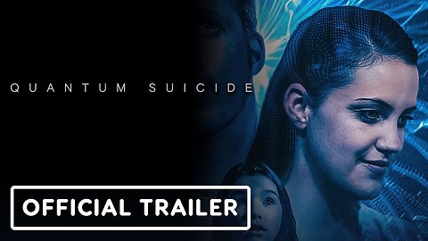 Quantum Suicide - Official Teaser Trailer (2024) Andrew Rogerson, Kate Totten, Kennedy Montano