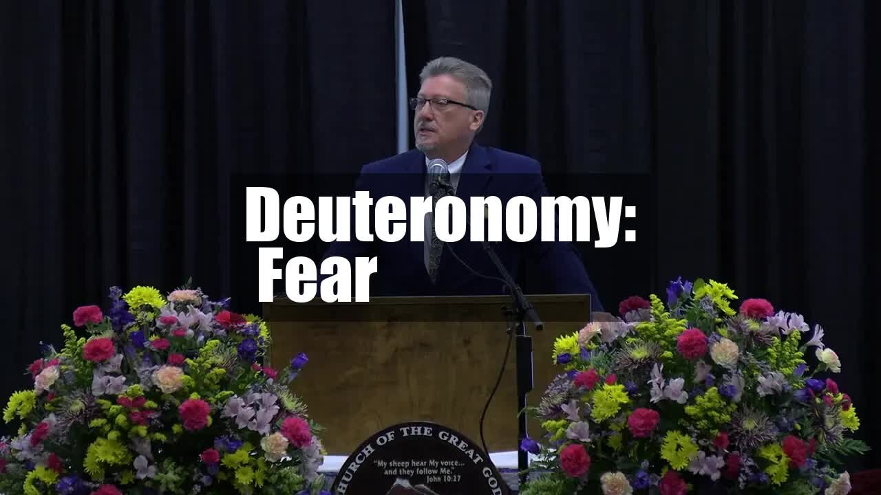 Deuteronomy: Fear