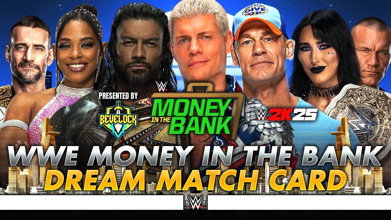 WWE Money in the Bank 2025 - Dream Match Card