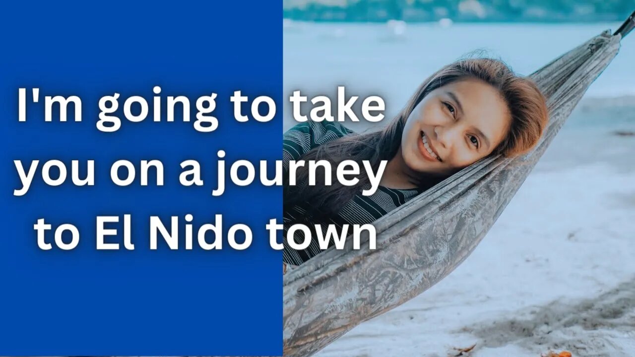 Exploring El Nido Town And Its Hidden Gems