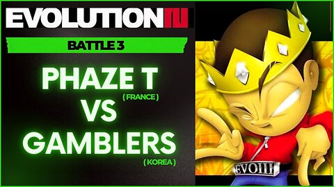 EVOLUTION 3 | PHASE T (FRANCE) VS GAMBLERS (KOREA)