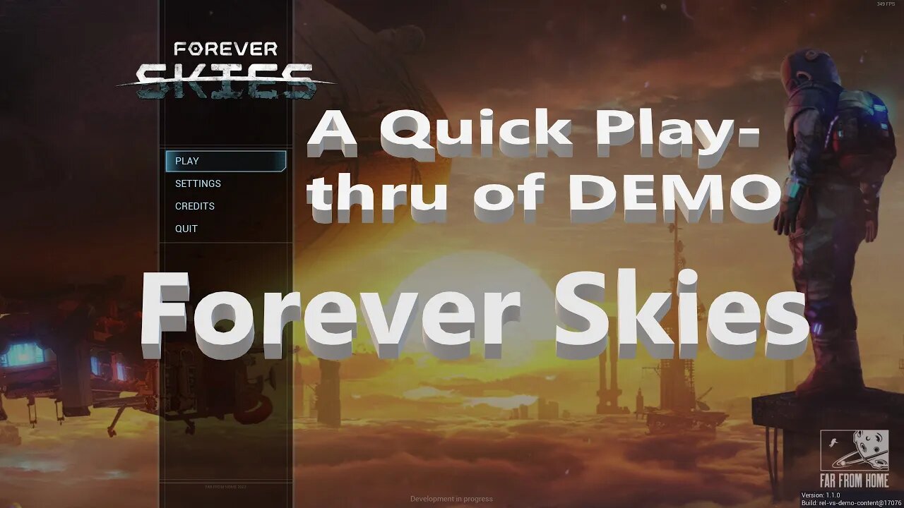 FOREVER SKIES : A quick play-thru of the Demo currently available on Steam for free.