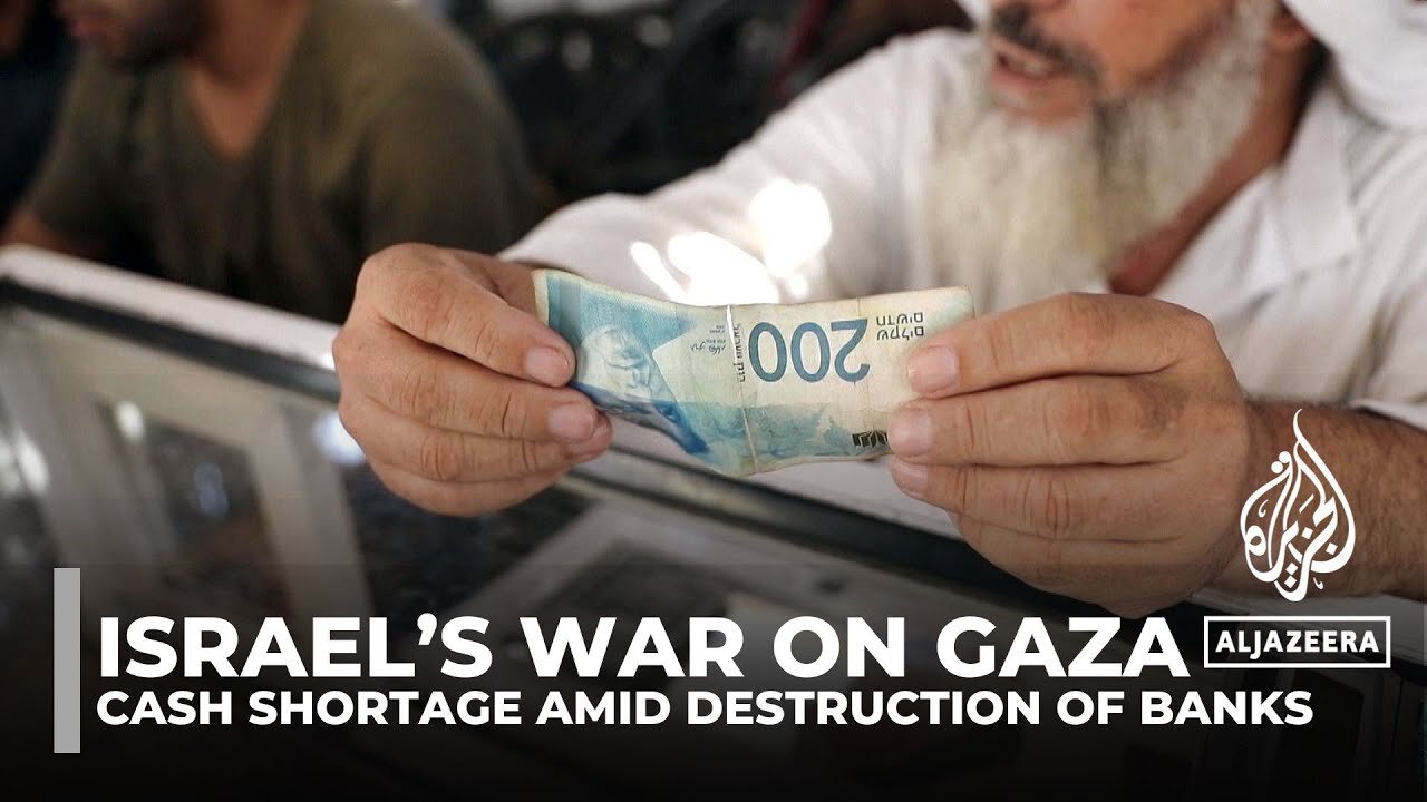 Israel’s war on Gaza triggers major cash shortage as banks and ATMs are destroyed