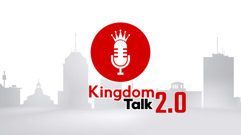 Kingdom Talk 2.0 with Guest Jimme Foote