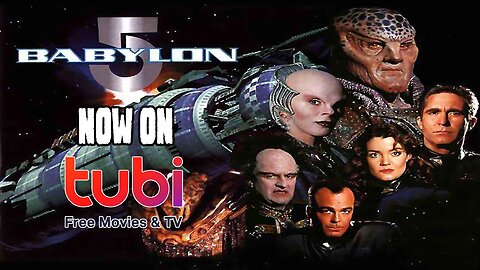 Babylon 5 New Home Part of Deal With Tubi