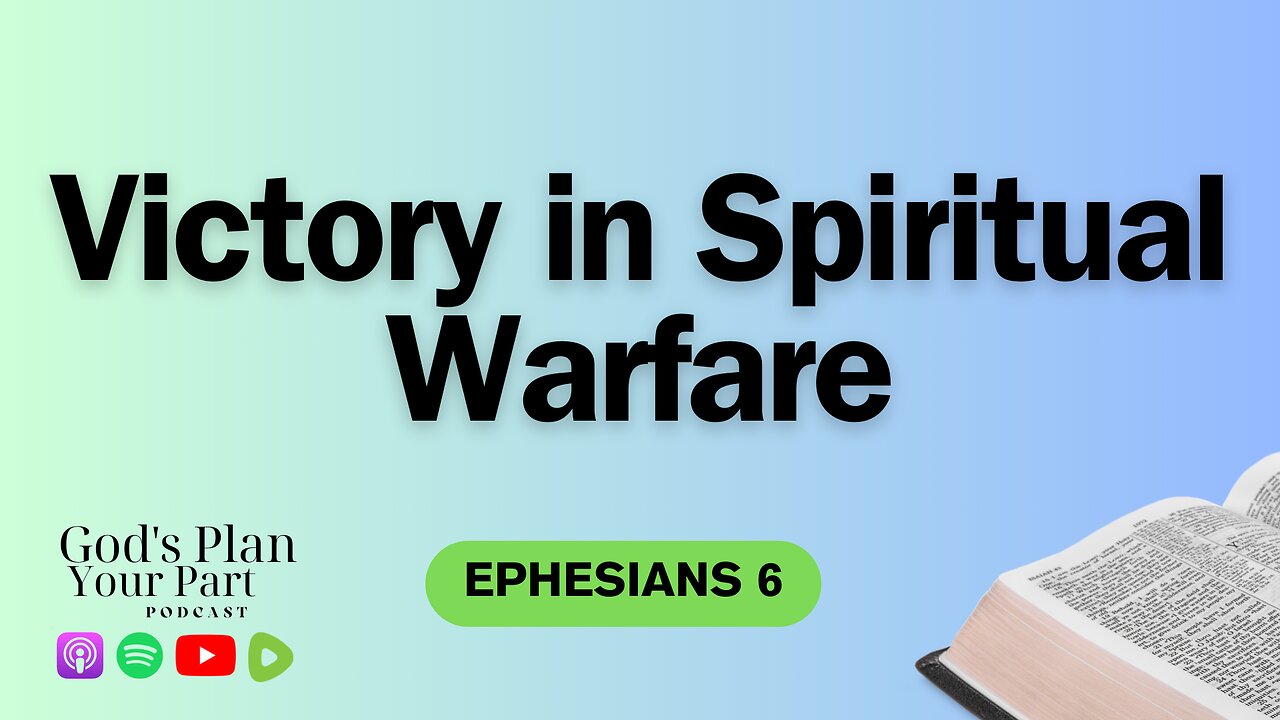 Ephesians 6 | Why Every Christian Needs the Armor of God