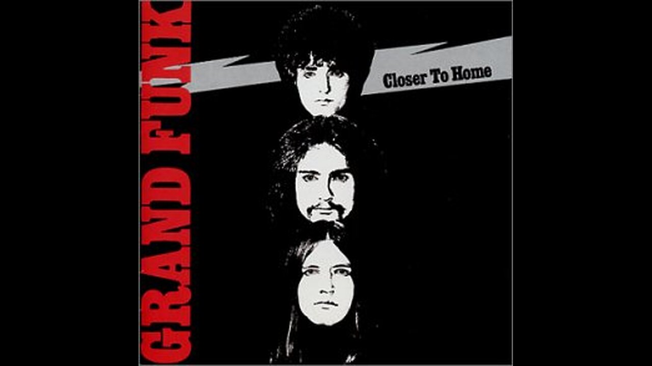 I'm Your Captain - Grand Funk Railroad