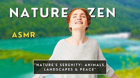 "Nature's Harmony: 10-Minute ASMR for Relaxation"