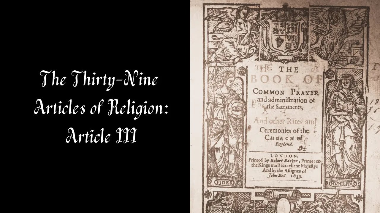 The Thirty-Nine Articles of Religion: Article III