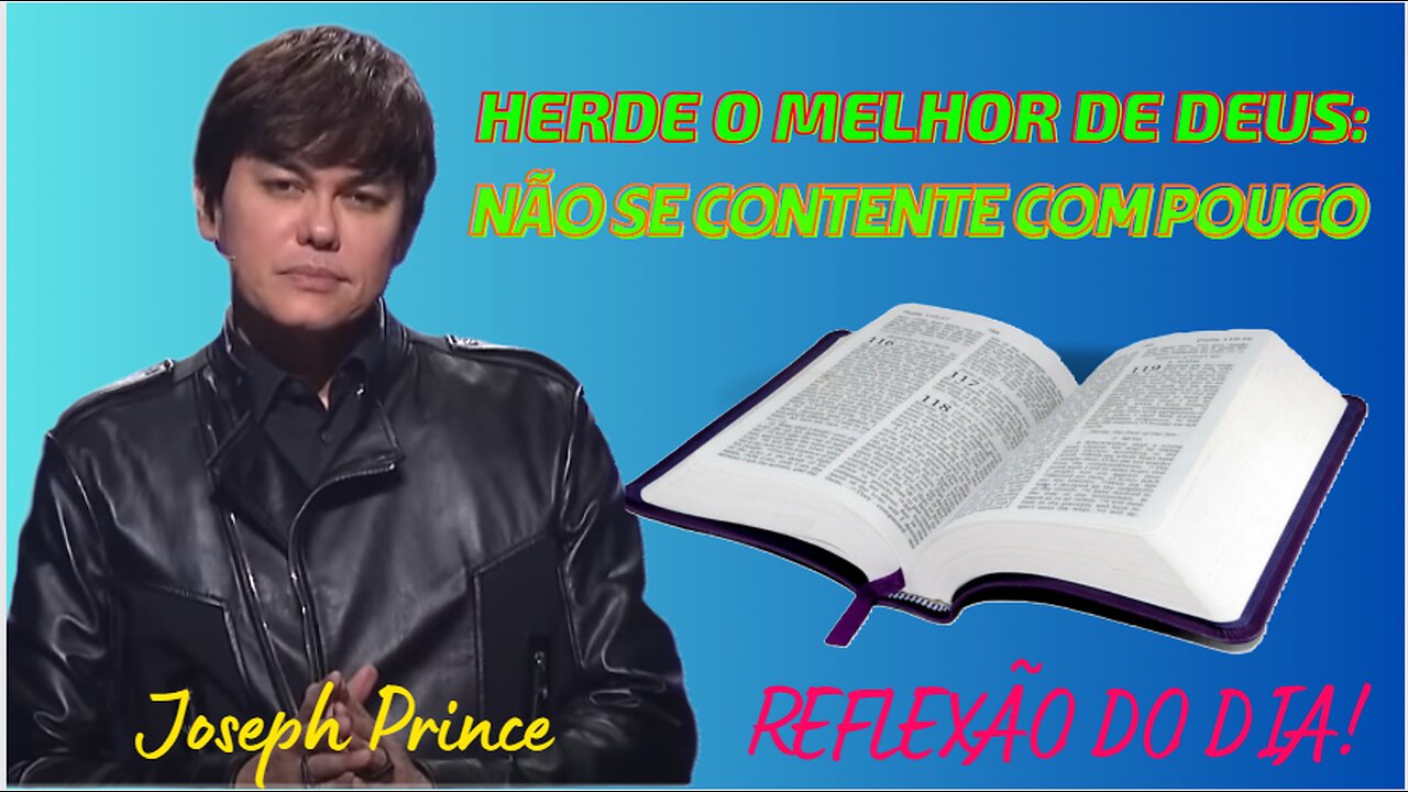 Herde o Melhor de Deus Não se contente com pouco | Joseph Prince