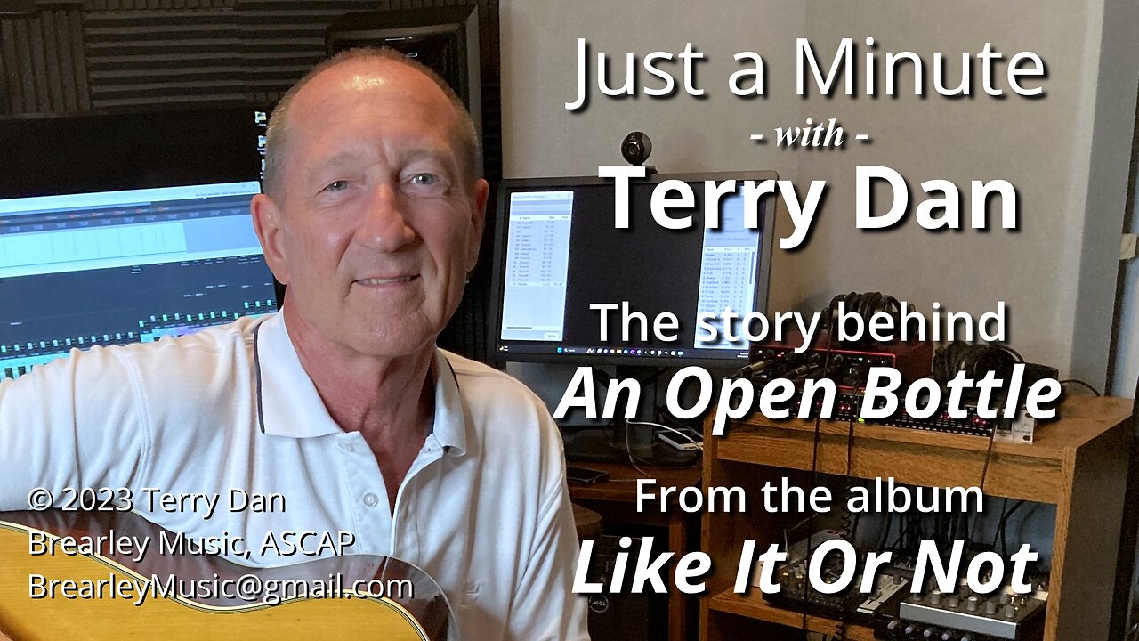 Just a Minute - An Open Bottle - Terry Dan