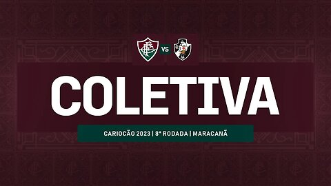 FLUTV - COLETIVA - FLUMINENSE 2 X 0 VASCO - CARIOCÃO 2023