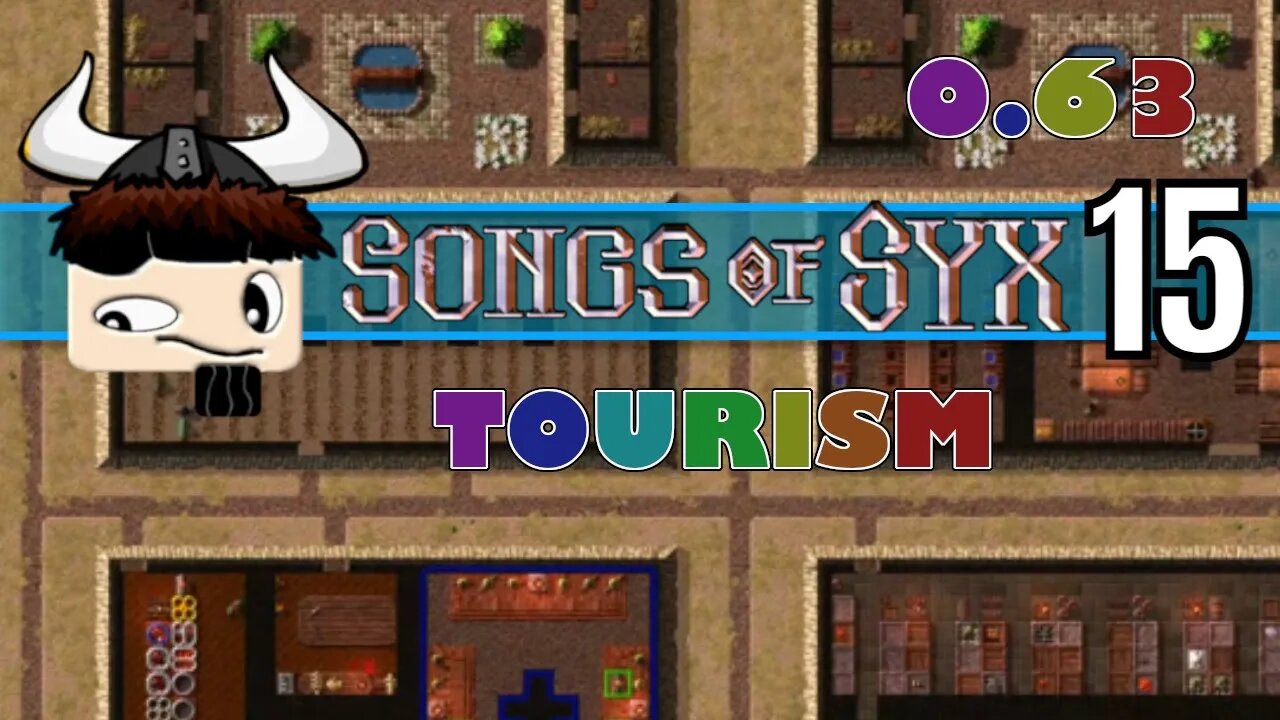 Songs Of Syx - Tourism V63 ▶ Gameplay / Let's Play ◀ Episode 15