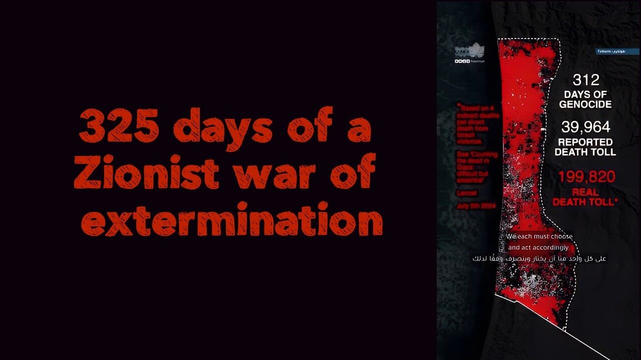 325 days of a Zionist war of extermination