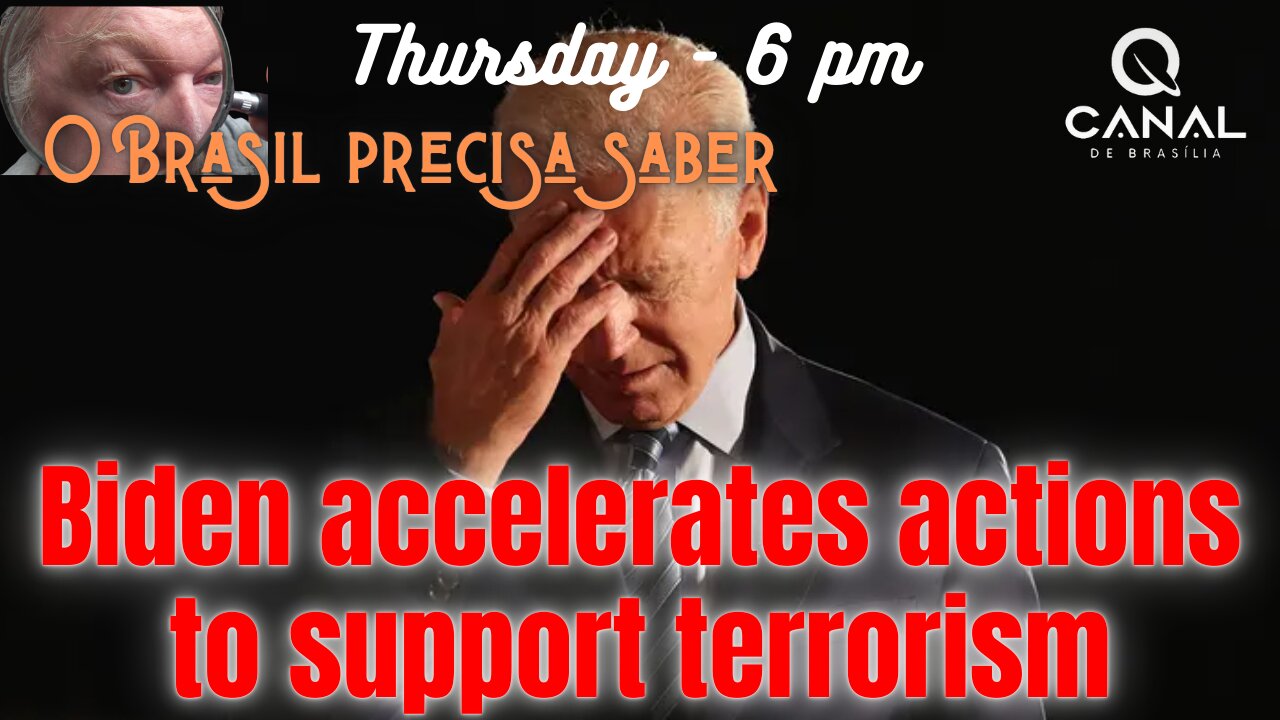 Biden accelerates actions to support terrorism