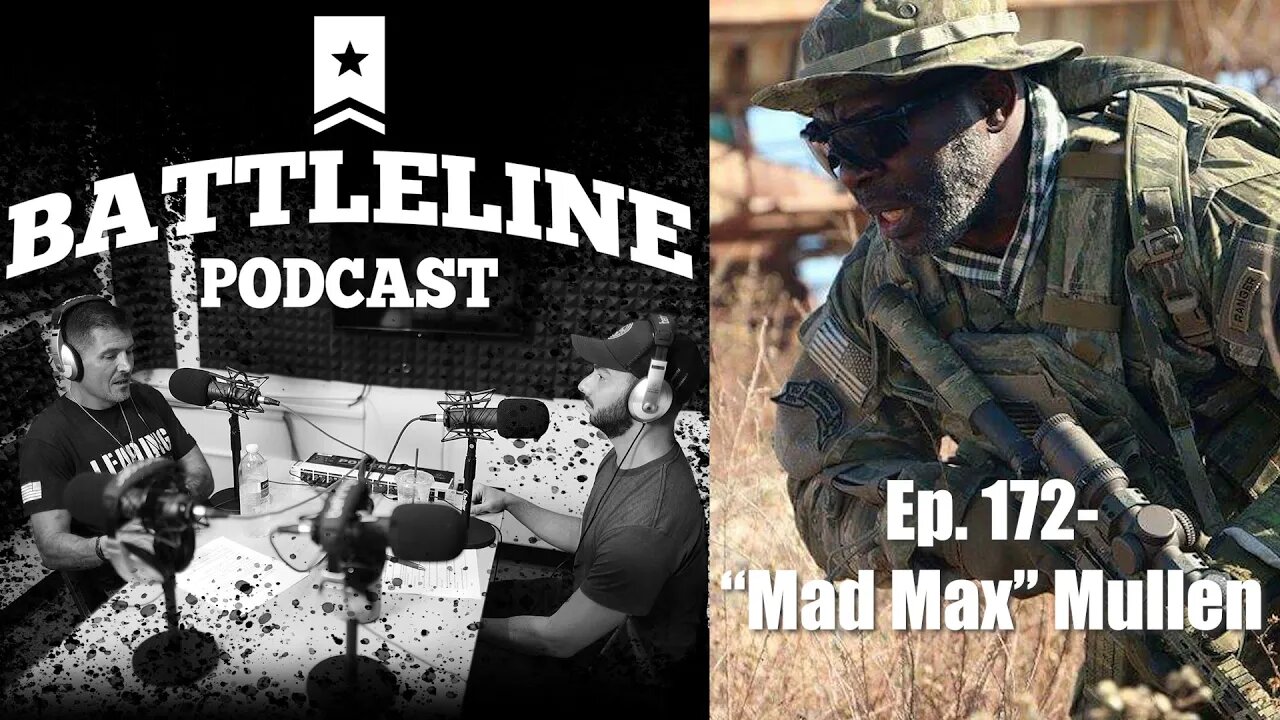 Army Ranger Howard "Mad Max" Mullen is back! | Ep. 172