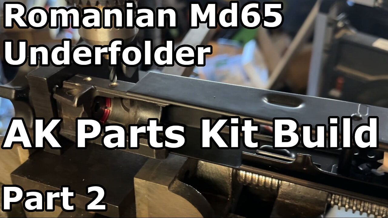 Romanian MD65 Underfolder AK Parts Kit Build | Part 2 - Riveting the Front Trunnion