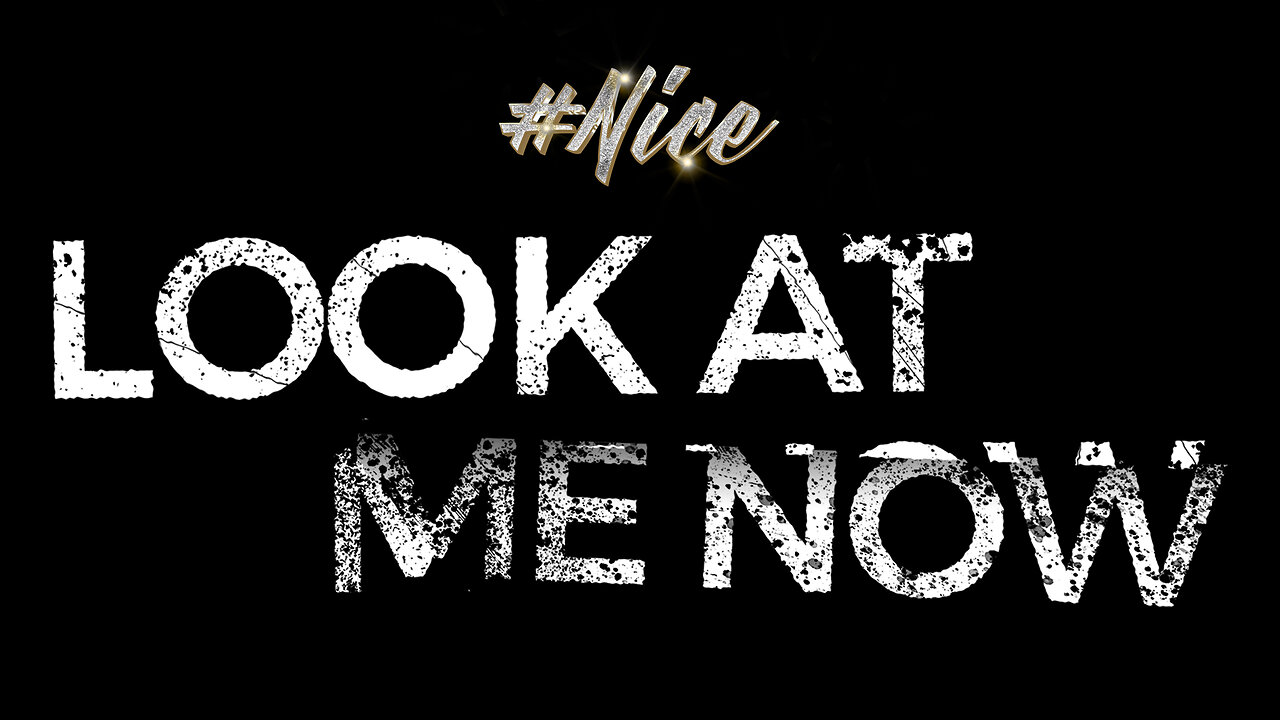 #Nice - Look At Me Now (Clean Version)