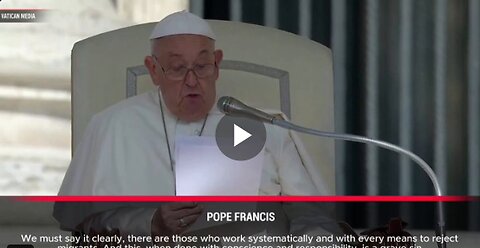 Pope Francis stated, "Systematically rejecting migrants with full awareness and responsibility