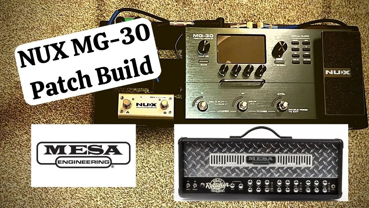 NUX MG-30 | DUAL RECTIFIER Rhythm & Lead Patch Build | FREE Download