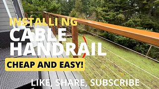 Install a cable handrail (cheap and easy!)
