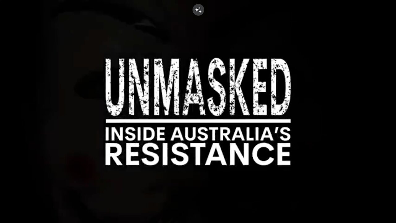 UNMASKED: Inside Australia's resistance