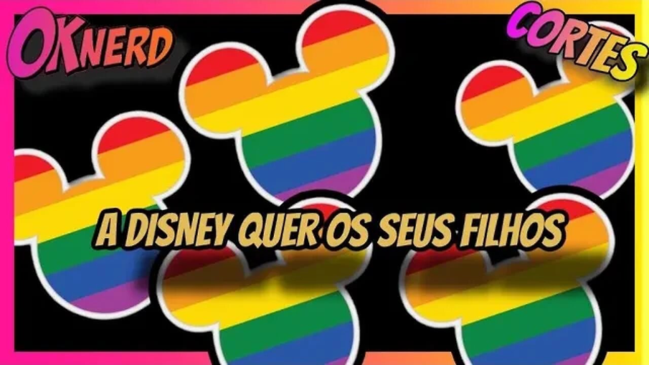 A DISNEY QUER OS SEUS FILHOS