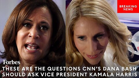 These Are The Questions Dana Bash Should Ask Kamala Harris In Pivotal CNN Interview: Media Reporter