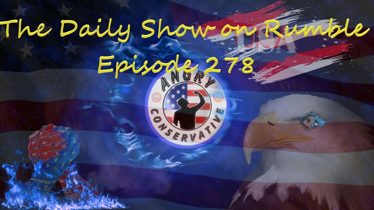 The Daily Show with the Angry Conservative - Episode 278