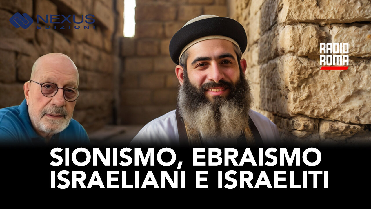 SIONISMO, EBRAISMO, ISRAELIANI E ISRAELITI (Con Vincenzo Maddaloni)