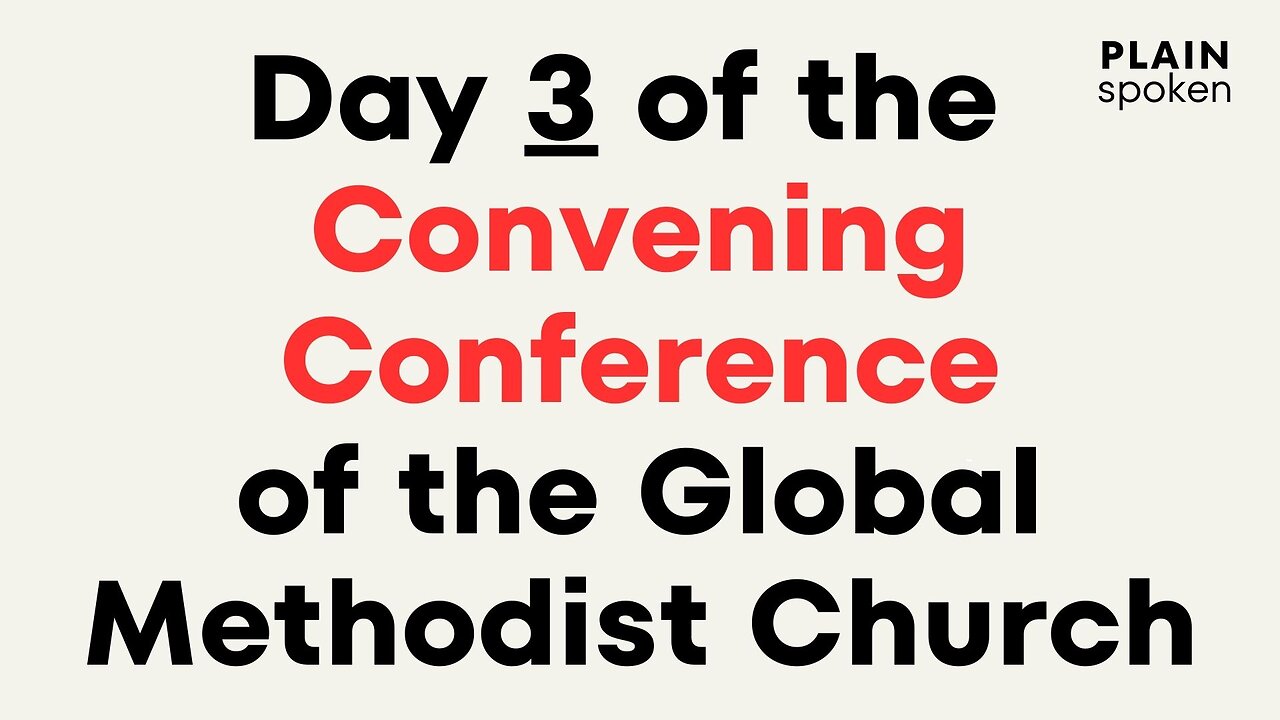 Day 3 of the Convening Conference of the Global Methodist Church