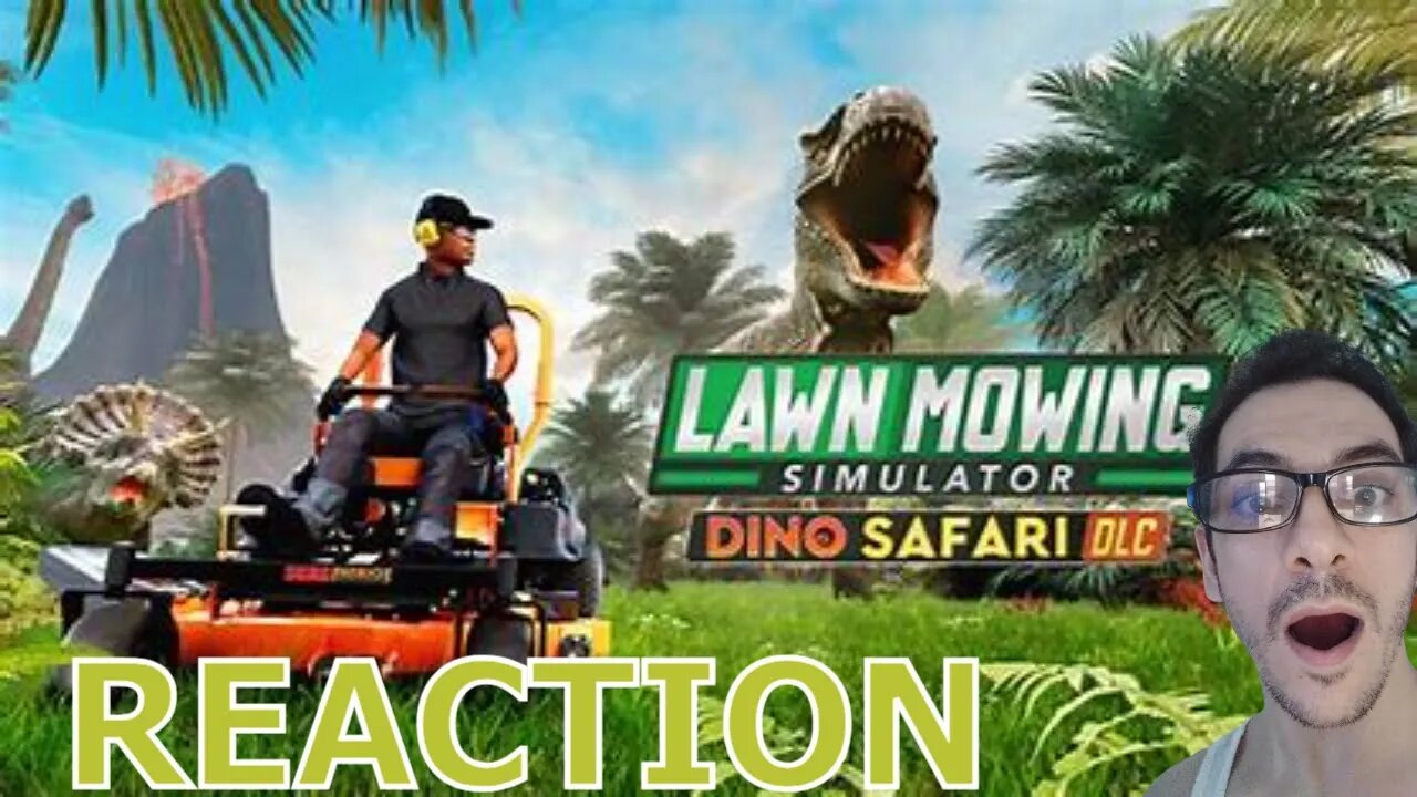 Lawn Mowing Simulator DINO SAFARI DLC Trailer Game Pass REACTION